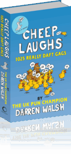 Cheep Laughs - 1025 Really Daft Gags
