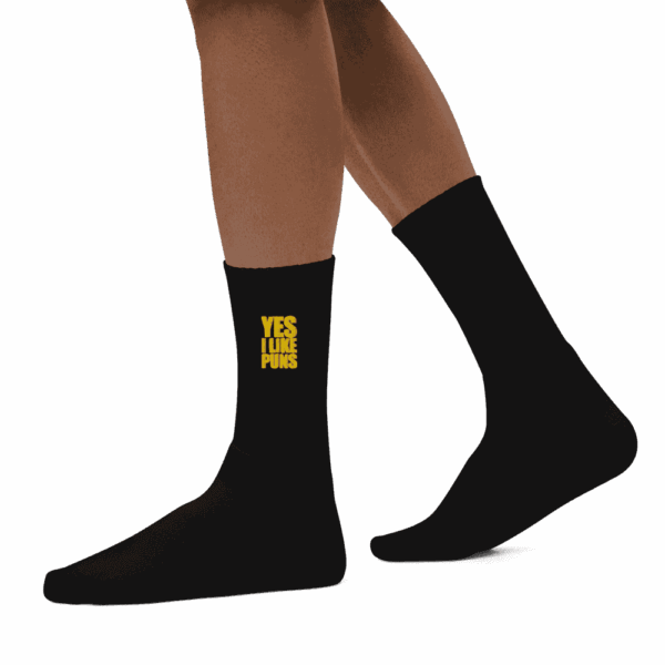 YES I LIKE PUNS Socks!